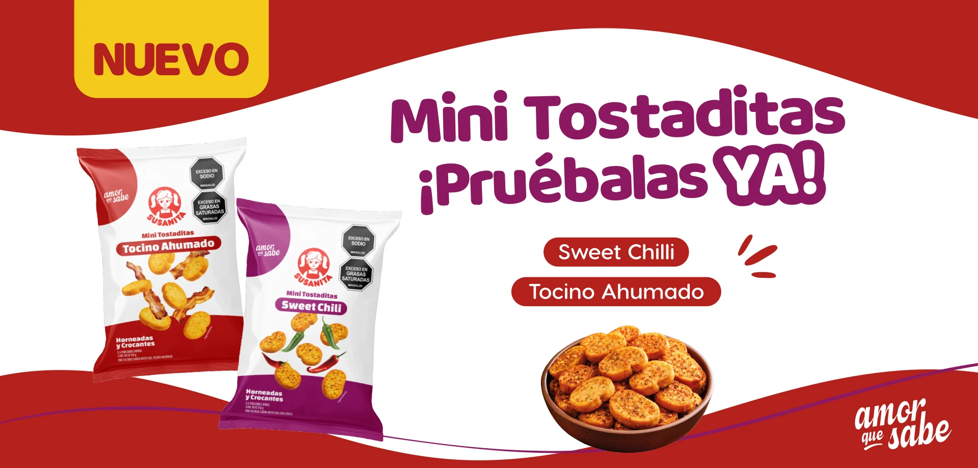 Mini Tostaditas Susanita — Sweet Chili y Tocino Ahumado. ¡Pruébalas ya!